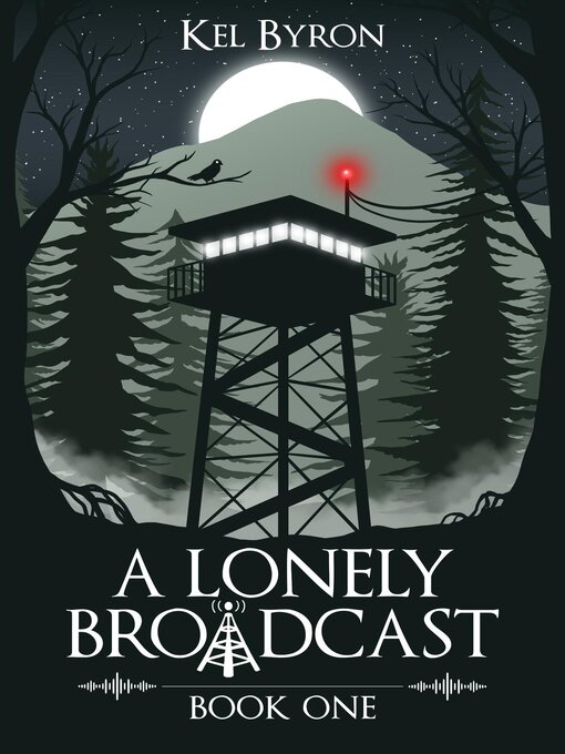 Title details for A Lonely Broadcast by Kel Byron - Wait list